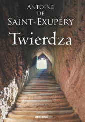 Okładka książki Twierdza Antoine de Saint-Exupéry