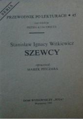 Okładka książki Stanisław Ignacy Witkiewicz. Szewcy Marek Pieczara