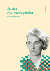 Okładka książki Wiersze zebrane Anna Świrszczyńska