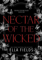 Okładka książki Nectar of the Wicked Ella Fields