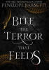 Okładka książki Bite The Terror That Feeds Penelope Barsetti