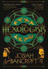 Okładka książki The Hexologists Josiah Bancroft