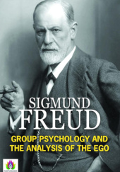 Okładka książki Group Psychology and the Analysis of the Ego Sigmund Freud