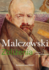 Okładka książki Malczewski. Zbliżenia Paulina Szymalak-Bugajska