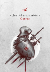 Okładka książki Ostrze Joe Abercrombie