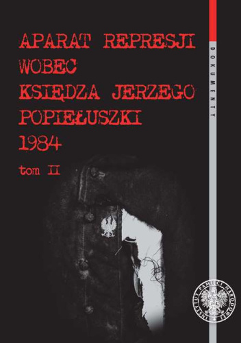 Okładki książek z cyklu Dokumenty - Instytut Pamięci Narodowej - Komisja Ścigania Zbrodni przeciwko Narodowi Polskiemu