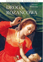 Okładka książki Droga różańcowa Bolesław Słota CSsR