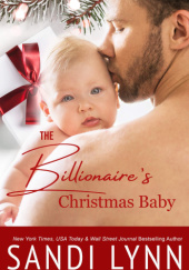 The Biillionaire`s Christmas Baby