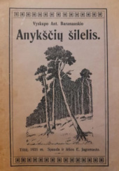 Okładka książki Anykščių šilelis Antanas Baranauskas