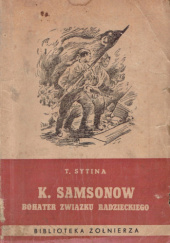 Okładka książki K. Samsonow: Bohater Związku Radzieckiego Tatiana Sytina