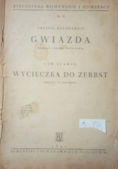 Okładka książki Gwiazda; Wycieczka do Zerbst Emmanuił Kazakiewicz, Lew Sławin