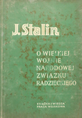 Okładka książki O wielkiej wojnie narodowej Związku Radzieckiego Józef Stalin
