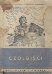 Okładka książki Czołgiści Piotr Nomańczuk