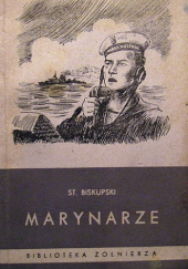 Okładka książki Marynarze Stanisław Biskupski