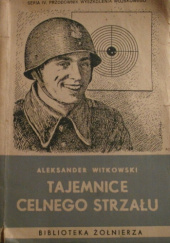 Okładka książki Tajemnice celnego strzału Aleksander Witkowski