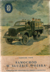 Okładka książki Samochód w służbie wojska Tadeusz Fopp