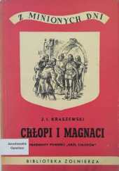 Okładka książki Chłopi i magnaci. Fragmenty powieści "Król chłópów" Józef Ignacy Kraszewski