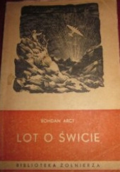 Okładka książki Lot o świcie Bohdan Arct