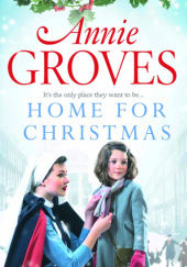 Okładka książki Home for Christmas Annie Groves