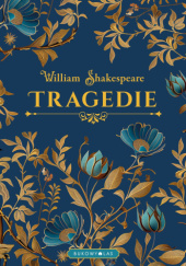Okładka książki Tragedie William Shakespeare