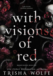 Okładka książki With Visions of Red Trisha Wolfe