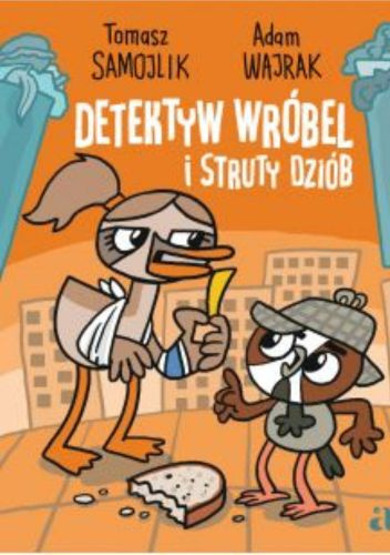 Detektyw Wróbel i struty dziób