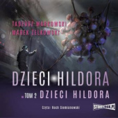 Okładka książki Dzieci Hildora Tadeusz Markowski, Marek Żelkowski