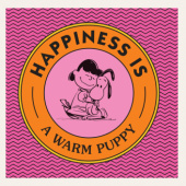 Okładka książki Happiness Is A Warm Puppy Charles M. Schulz