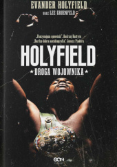 Okładka książki Holyfield. Droga wojownika Evander Holyfield