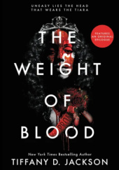 Okładka książki The Weight of Blood Tiffany D. Jackson
