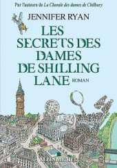 Okładka książki Les secrets des dames de Shilling Lane Jennifer Ryan