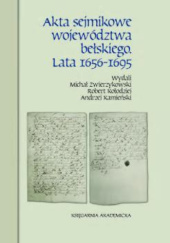 Akta sejmikowe województwa bełskiego. Lata 1656-1695
