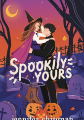 Okładka książki Spookily yours Jennifer Chipman