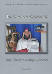 "Anatomia zniszczenia".Kulisy ustawy z 20 lutego 1997 roku