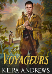 Okładka książki Voyageurs Keira Andrews