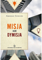 Okładka książki Misja albo dymisja Amedeo Cencini FdCC