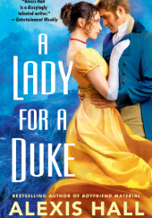 Okładka książki A Lady for a Duke Alexis Hall