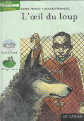 Okładka książki Loeil du loup Daniel Pennac