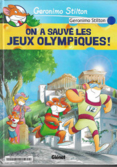 Okładka książki On a sauve les jeux olympiques! (Tome 6) Geronimo Stilton