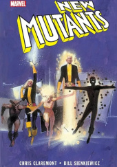 Okładka książki New Mutants Chris Claremont, Bill Sienkiewicz