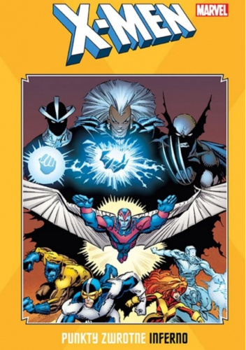 X-Men: Punkty zwrotne. Inferno