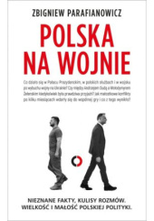Okładka książki Polska na wojnie Zbigniew Parafianowicz