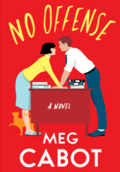 Okładka książki No Offense Meg Cabot