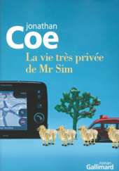 Okładka książki La vie très privée de Mr Sim Jonathan Coe