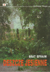 Okładka książki Deszcze jesienne brat Efraim
