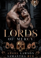 Okładka książki Lords of Mercy Angel Lawson, SAMANTHA RUE