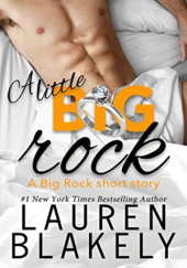 Okładka książki A Little Big Rock Lauren Blakely