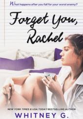 Okładka książki Forget You, Rachel Whitney G.