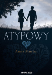 Okładka książki Atypowy Anna Mucha