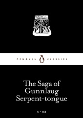 Okładka książki The Saga of Gunnlaug Serpent-tongue autor nieznany